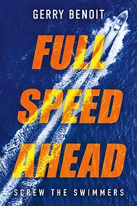 FULL SPEED AHEAD: Screw the Swimmers