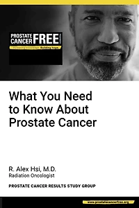 What You Need to Know About Prostate Cancer
