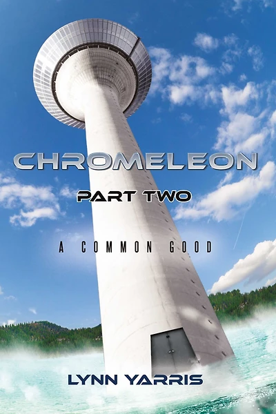 Chromeleon Part Two: A Common Good