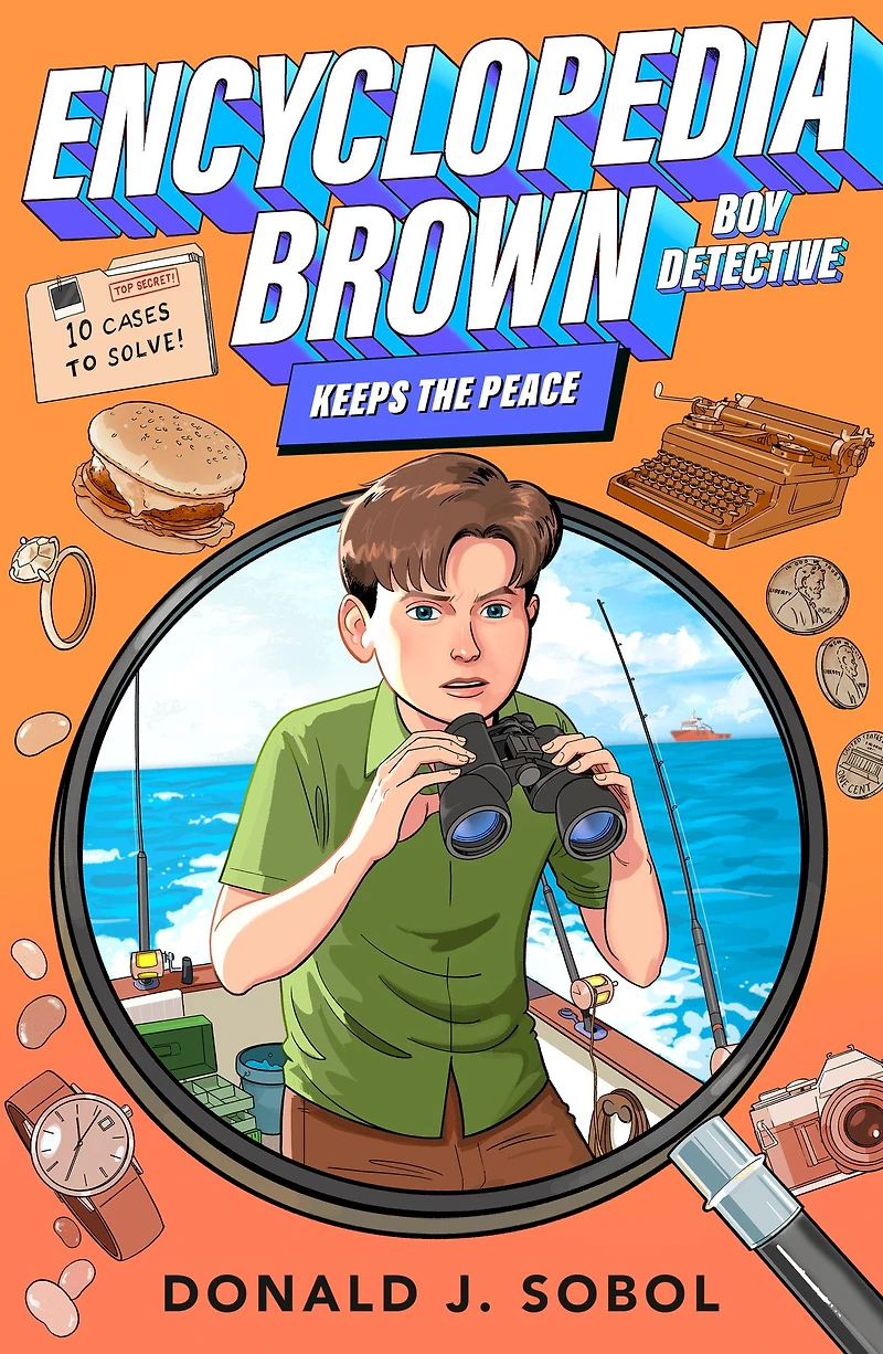 Encyclopedia Brown Keeps the Peace (Encyclopedia Series #6)