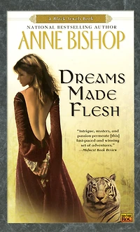 Dreams Made Flesh (Black Jewels Series)