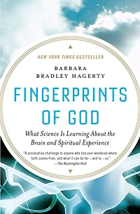 Fingerprints of God: the Search for Science Spirituality