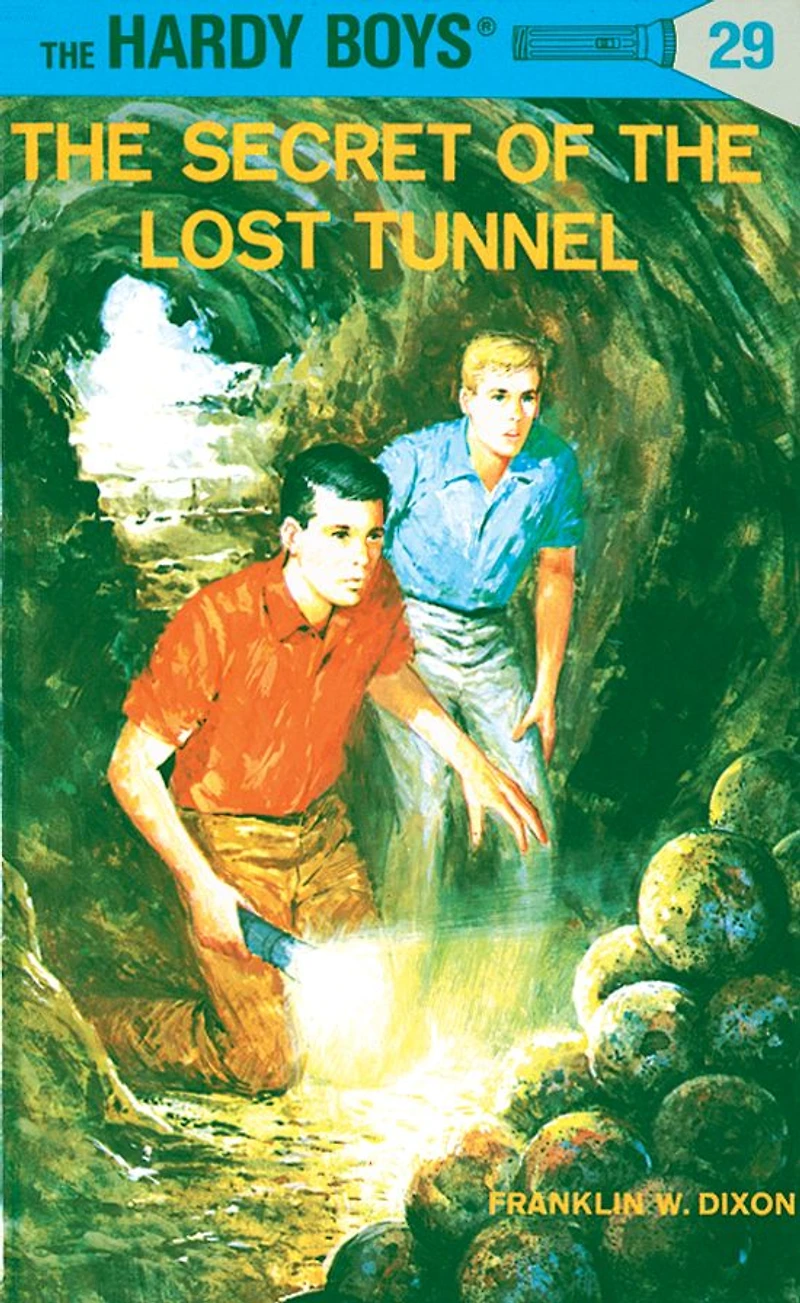 the Secret of Lost Tunnel (Hardy Boys Series #29)