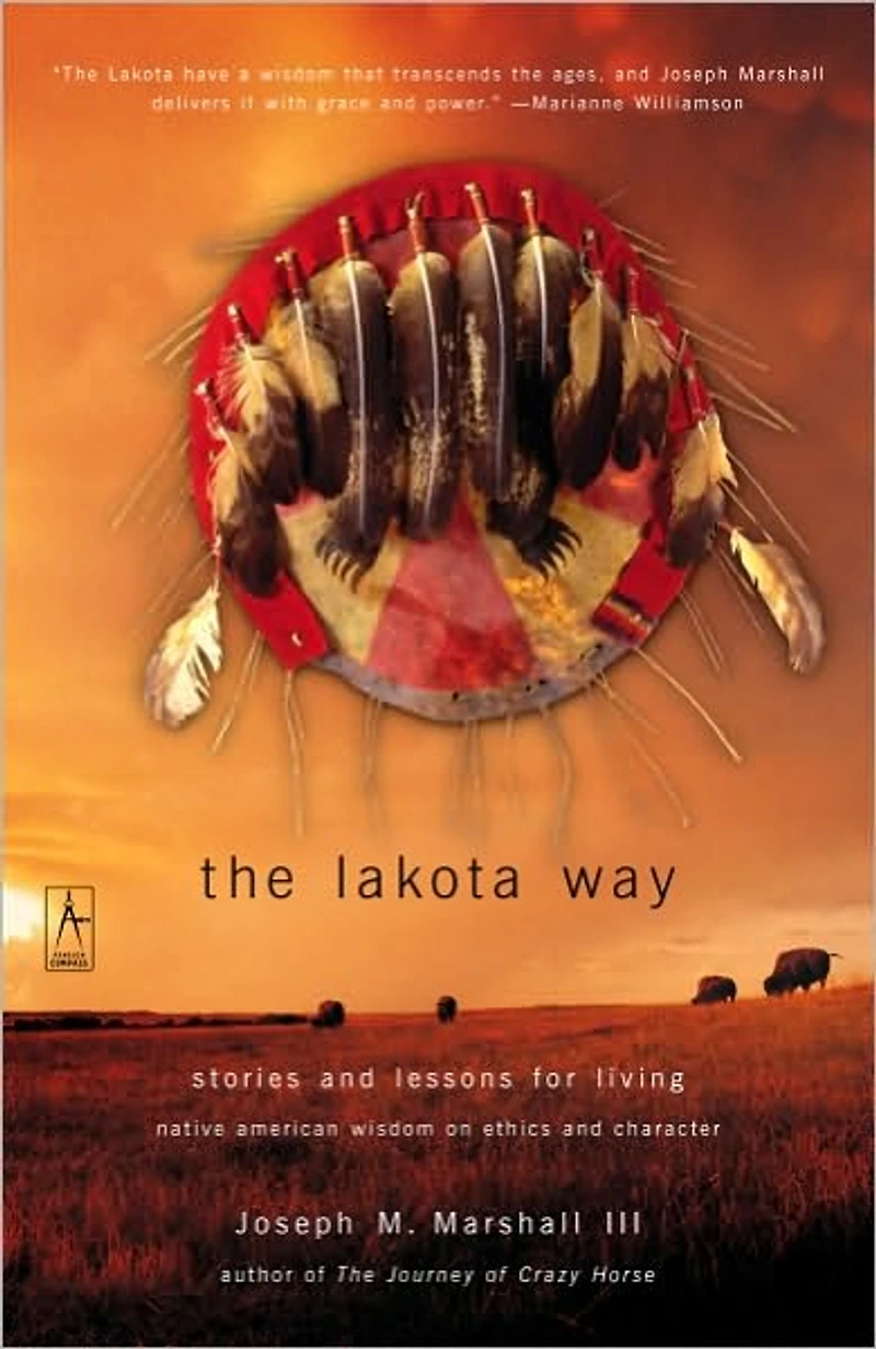 The Lakota Way: Stories and Lessons for Living (Abridged, with music sound effects) (Abridged)