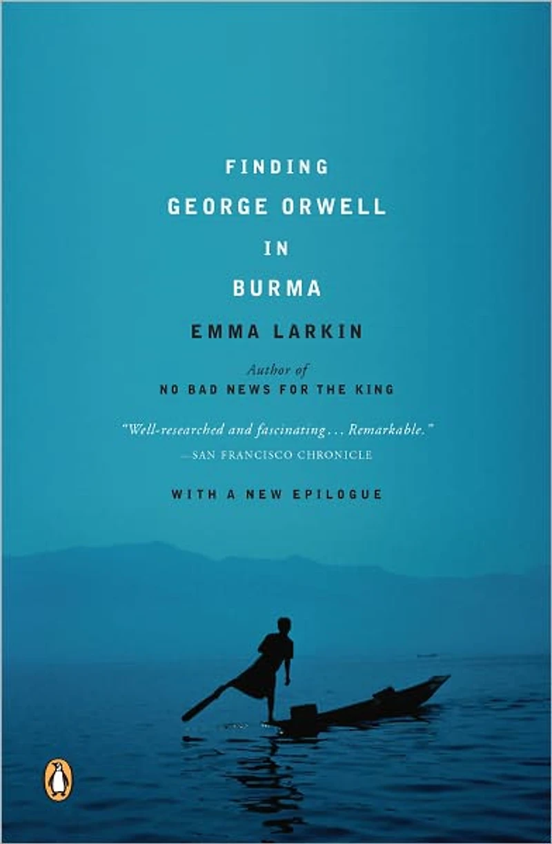 Finding George Orwell Burma