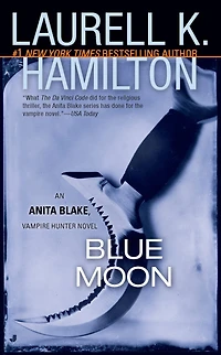Blue Moon (Anita Blake, Vampire Hunter Series #8)