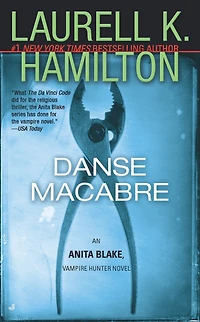 Danse Macabre (Anita Blake, Vampire Hunter Series #14)