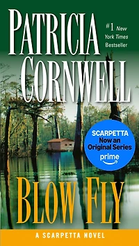 Blow Fly (Kay Scarpetta Series #12)