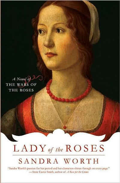 Lady of the Roses: A Novel Wars Roses