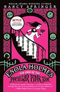the Case of Peculiar Pink Fan (Enola Holmes Series #4)