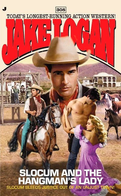 Slocum and the Hangman's Lady (Slocum Series #308)