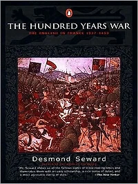 The Hundred Years War: English France 1337-1453