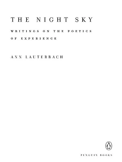 the Night Sky: Writings on Poetics of Experience