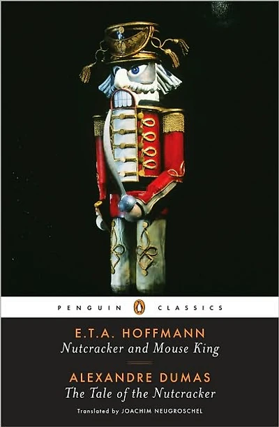 Nutcracker and Mouse King the Tale of