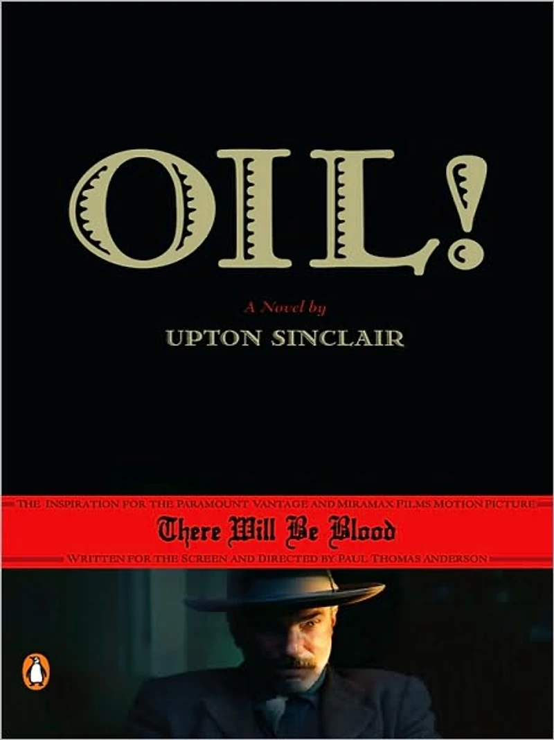 Oil! (Signature Classics)