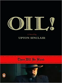 Oil! (Signature Classics)