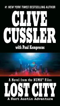 Lost City: A Kurt Austin Adventure (NUMA Files Series #5)