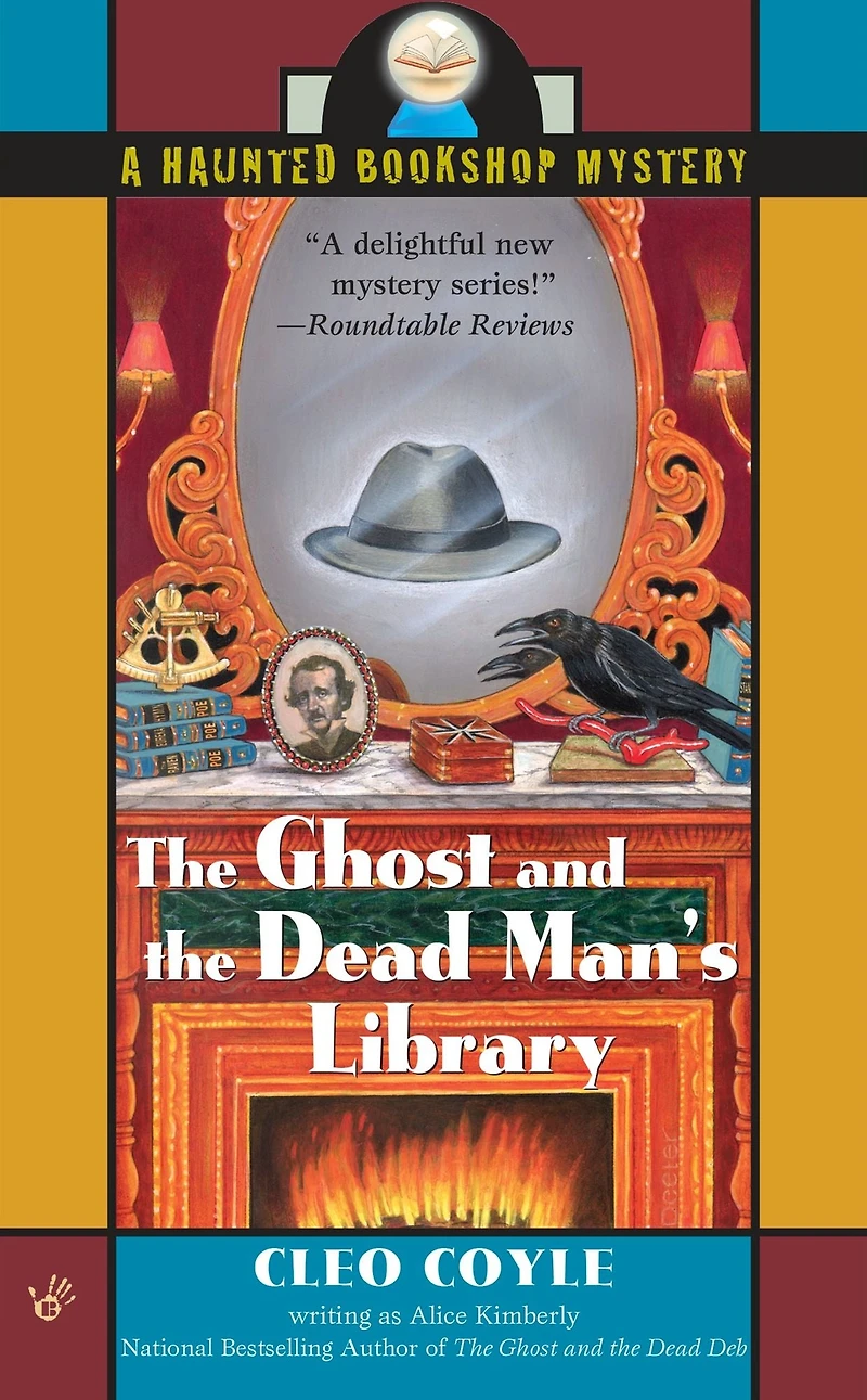 the Ghost and Dead Man's Library (Haunted Bookshop Mystery #3)