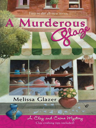 A Murderous Glaze: A Clay and Crime Mystery