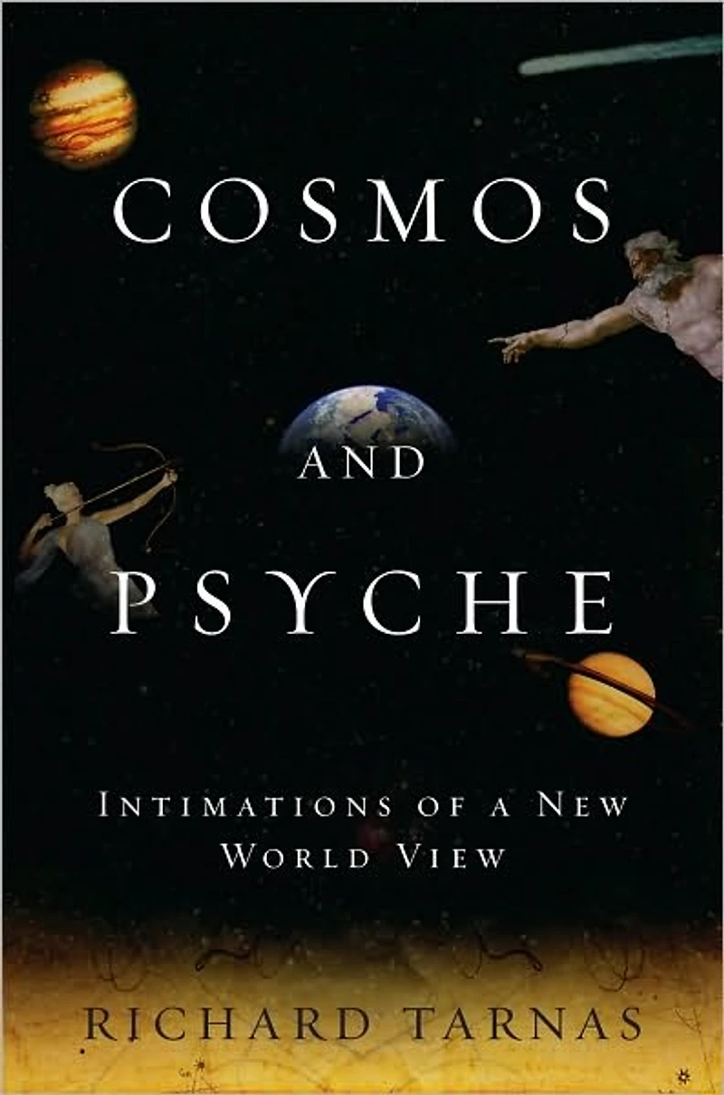 Cosmos and Psyche: Intimations of a New World View