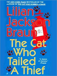 The Cat Who Tailed a Thief (The Who... Series #19)