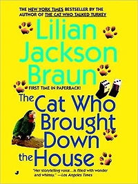 the Cat Who Brought Down House (The Who... Series #25)