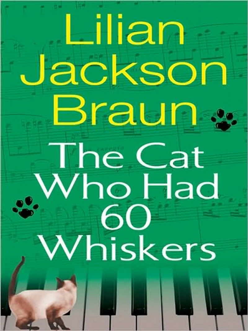 The Cat Who Had 60 Whiskers (The Who... Series #29)