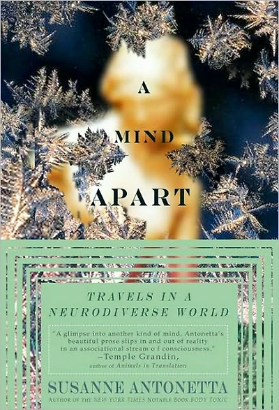a Mind Apart: Travels Neurodiverse World