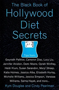 The Black Book of Hollywood Diet Secrets