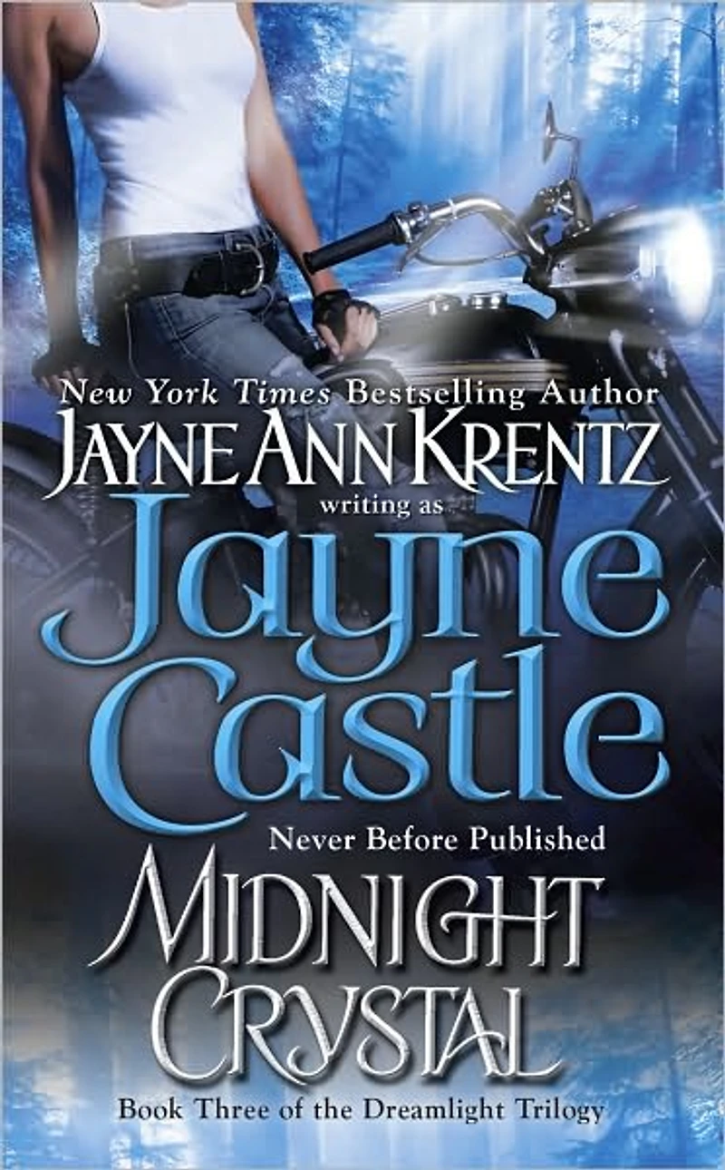 Midnight Crystal: Book Three of the Dreamlight Trilogy (Arcane Society Series #9)