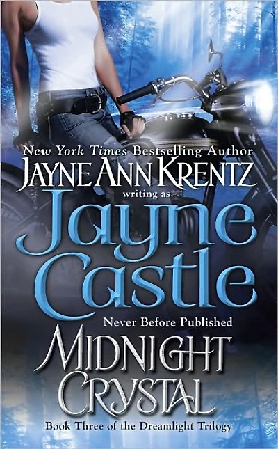 Midnight Crystal: Book Three of the Dreamlight Trilogy (Arcane Society Series #9)