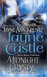 Midnight Crystal: Book Three of the Dreamlight Trilogy (Arcane Society Series #9)