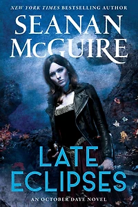Late Eclipses (October Daye Series #4)