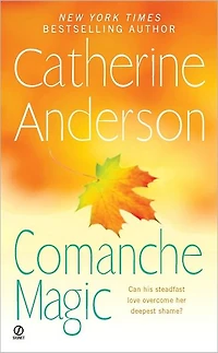 Comanche Magic (Comanche Series #4)