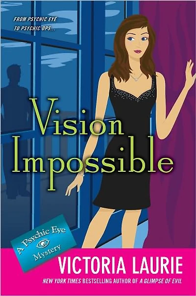 Vision Impossible (Psychic Eye Series #9)