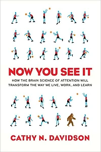 Now You See It: How Technology and Brain Science Will Transform Schools Business for the 21st Century