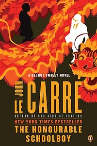 The Honourable Schoolboy (George Smiley Series #6)