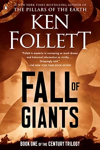 Fall of Giants: Book One the Century Trilogy