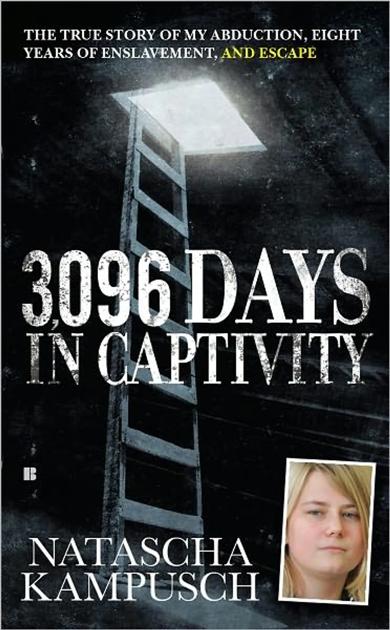 3,096 Days Captivity: The True Story of My Abduction, Eight Years Enslavement,and Escape