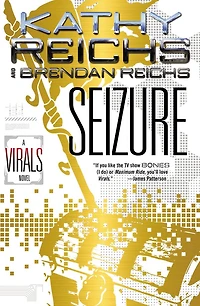 Seizure (Virals Series #2)