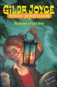 Gilda Joyce: the Bones of Holy