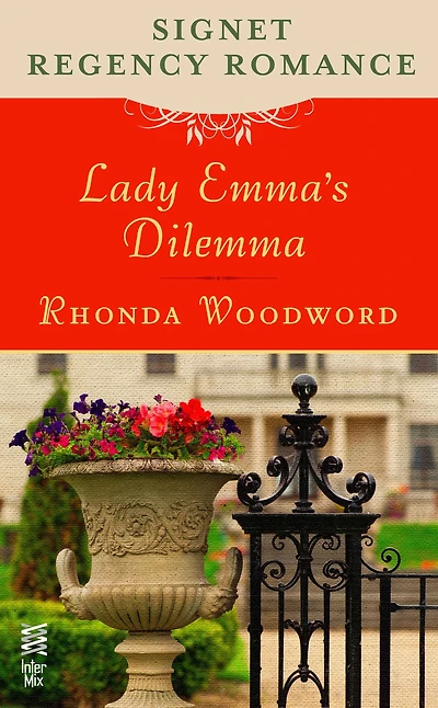 Lady Emma's Dilemma: Signet Regency Romance (InterMix)