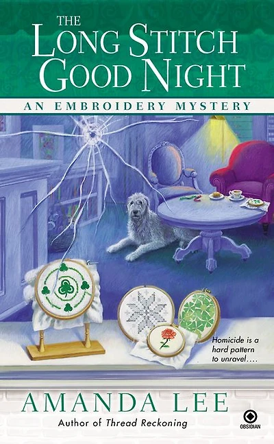 The Long Stitch Good Night (Embroidery Mystery Series #4)