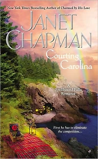 Courting Carolina (Spellbound Falls Series #3)