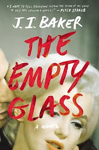 The Empty Glass: A Novel