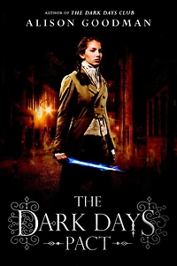 The Dark Days Pact (Lady Helen Trilogy Series #2)