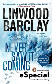 Never Saw It Coming: (An eSpecial from New American Library)