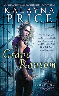 Grave Ransom (Alex Craft Series #5)