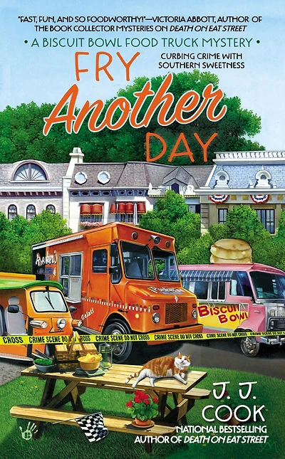 Fry Another Day (Biscuit Bowl Food Truck Series #2)