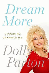 Dream More: Celebrate the Dreamer You